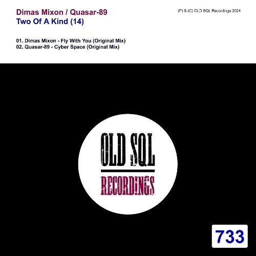  Dimas Mixon & Quasar-89 - Two Of A Kind (14) (2024) 