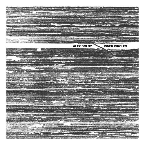  Alex Dolby - Inner Circles (2026) 