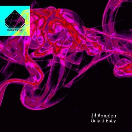 Jil Amadeo feat. Roti - Only U Baby (2026) 