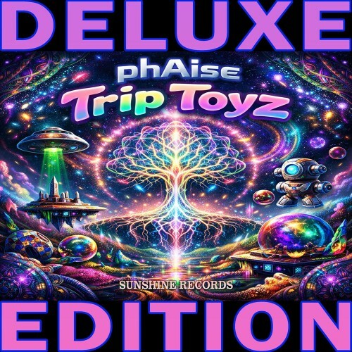  PHAISE - Trip Toyz (Deluxe Edition) (2026) 