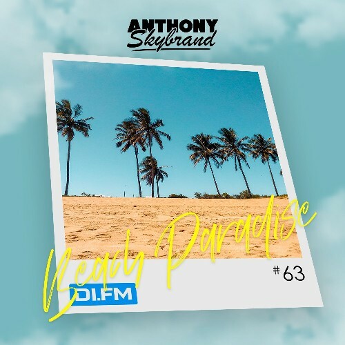  Anthony Skybrand - Beach Paradise Radio 063 (2025-01-07) 