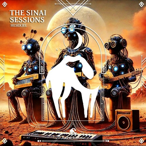 Hesekiel - The Sinai Sessions (2025) Hesekiel - The Sinai Sessions (2025)