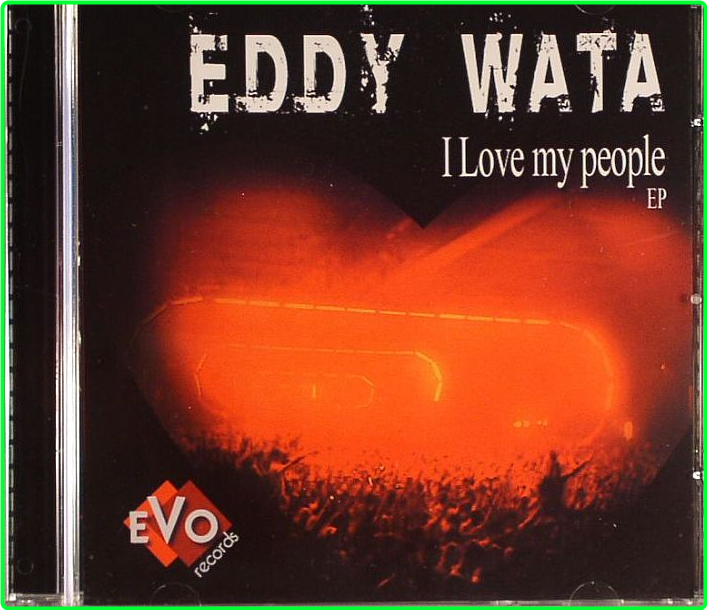 Eddy Wata I Love My People CDM (2008) 128 256Kbps Happydayz MESLIMZ_o