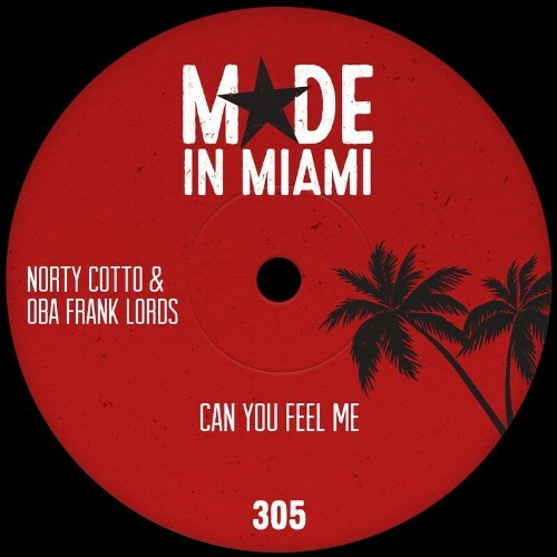  Norty Cotto & Oba Frank Lords - Can You Feel Me (2024) 