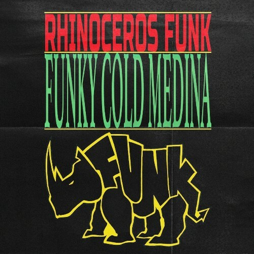 VA - Rhinoceros Funk - Funky Cold Medina (2023) (MP3)