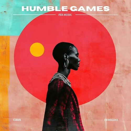 Ciava - Humble Games (2025) Ciava - Humble Games (2025)