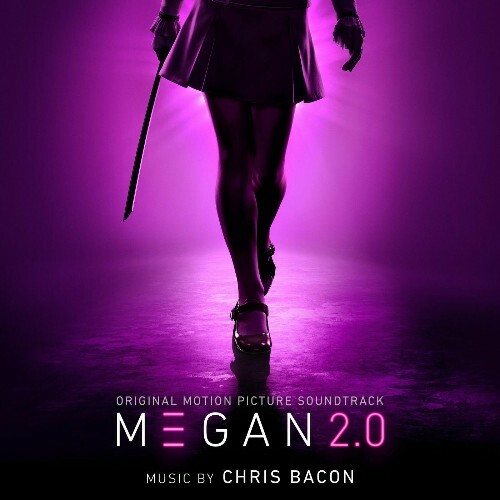  Chris Bacon - M3GAN 2.0 (Original Motion Picture Soundtrack) (2025) 