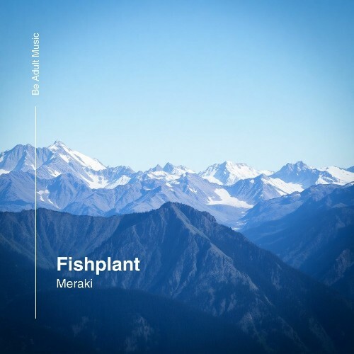  fishplant - Meraki (2025) 