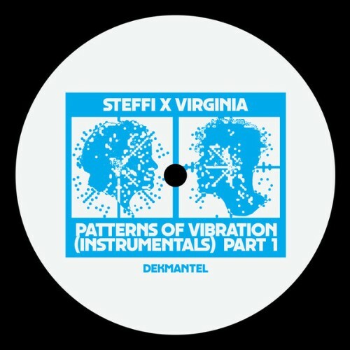  Steffi x Virginia - Patterns Of Vibration (Instrumentals) Part 1 (2025) 