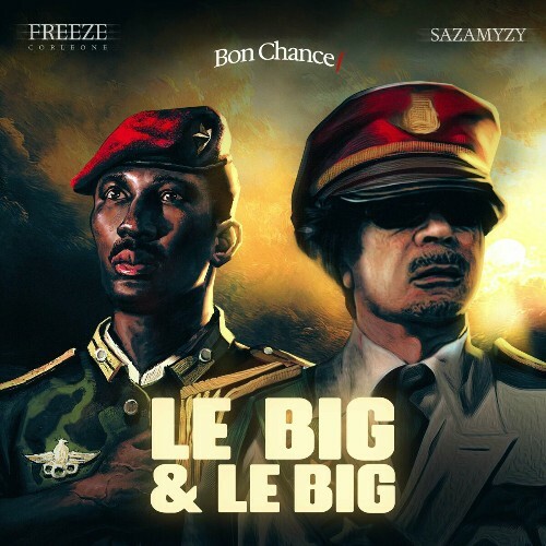  Freeze Corleone Et Sazamyzy - Le Big Et Le Big (2025) 