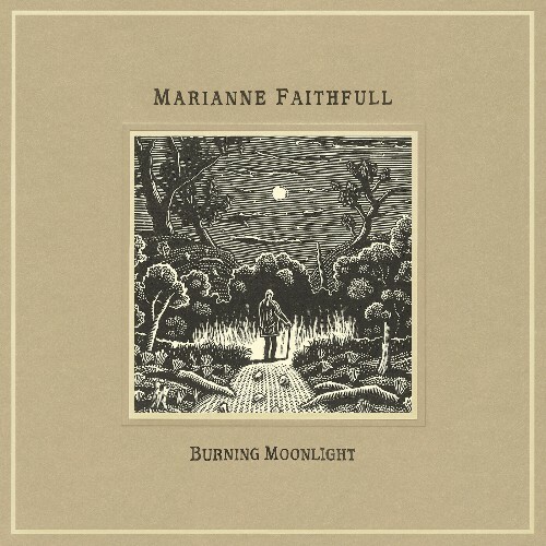Marianne Faithfull - Burning Moonlight (2025) Marianne Faithfull - Burning Moonlight (2025)