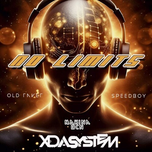  Xdasystem & Speedboy & Old Raver - NO LIMITS (2026) 