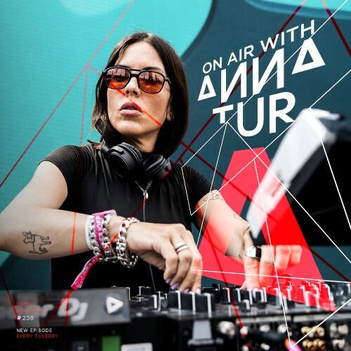  Anna Tur - On Air 238 (2025-03-01) 