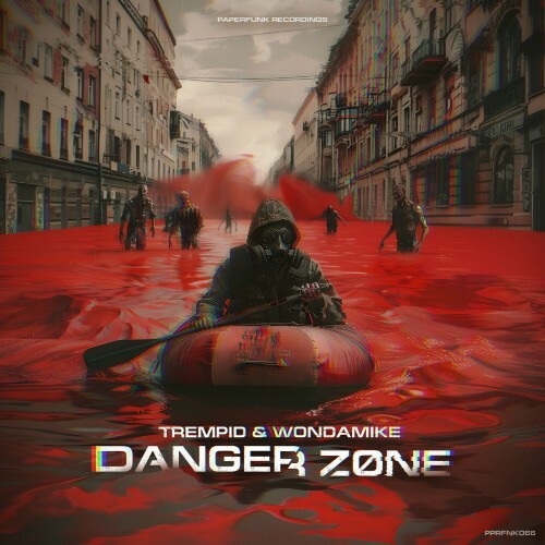 Trempid & WondaMike - Danger Zone (2024) 
