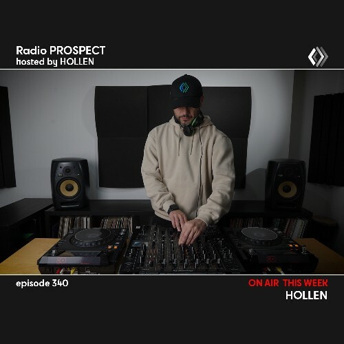  Hollen - Radio Prospect 340 (2025-01-13) 