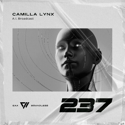 Camilla Lynx - A.I. Broadcast (2025) Camilla Lynx - A.I. Broadcast (2025)