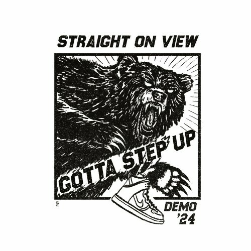  Straight On View - Gotta Step Up (Demo '24) (2024) 
