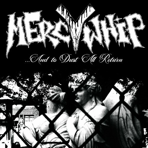 VA -  Mercy Whip - And To Dust All Return (2024) [MP3] MEWAL9Y_o