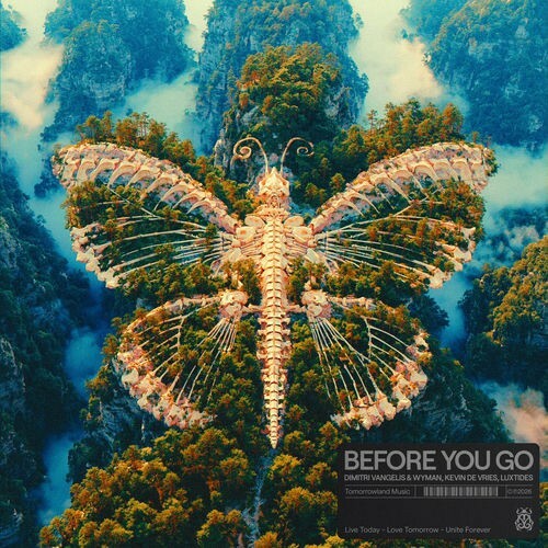 Dimitri Vangelis & Wyman X Kevin De Vries X Luxtides — Before You Go (2026)