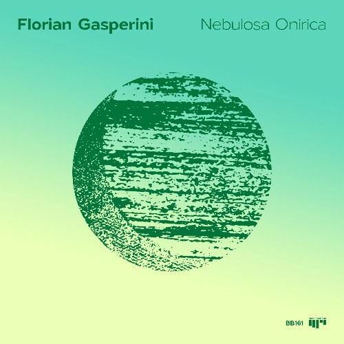 Florian Gasperini - Nebulosa Onirica (2025) Florian Gasperini - Nebulosa Onirica (2025)