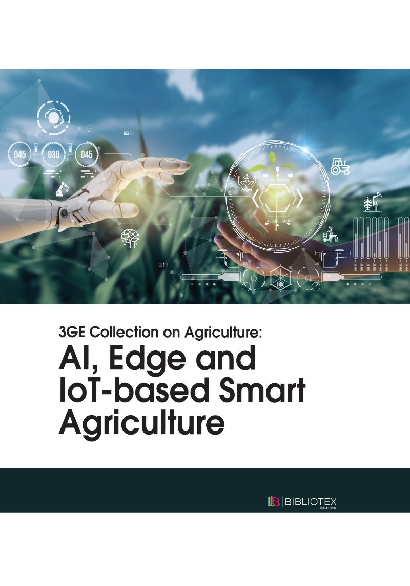 3GE Collection On Agriculture AI Edge And LoT Based Smart Agriculture