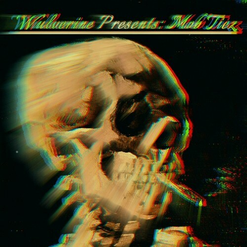  Wulverine - Mob Tiez (2024) 