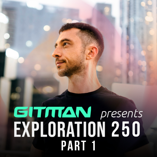  Gitman - Exploration 250 (2025-01-18) 