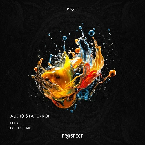  Audio State (RO) - Flux (2025) 