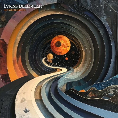  Lukas Delorean - Between Orbits (2026) 