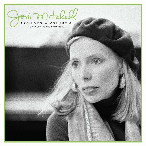  Joni Mitchell - Joni Mitchell Archives, Vol. 4: The Asylum Years (1976-1980) (2024) 