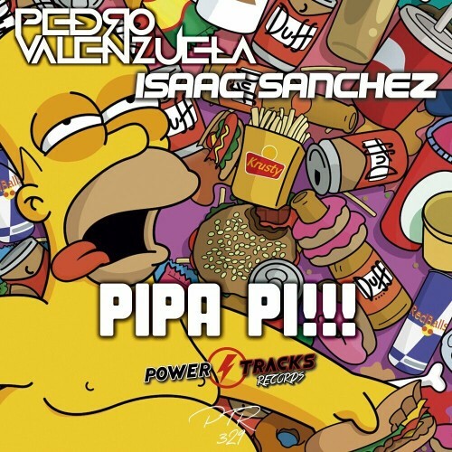 MP3:  Pedro Valenzuela and Isaac Sanchez - Pipa Pi!!! (2024) Онлайн