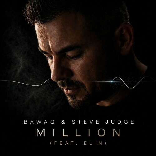 BawaQ and Steve Judge feat. Elin — Million (2026)
