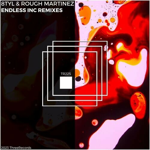 8TYL & Rough Martinez - Endless Remixes (2023) MP3