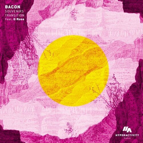 Bacon - Souvenirs / Transition (2023) MP3