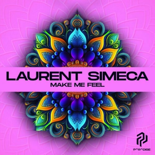  Laurent Simeca - Make Me Feel (2024) 