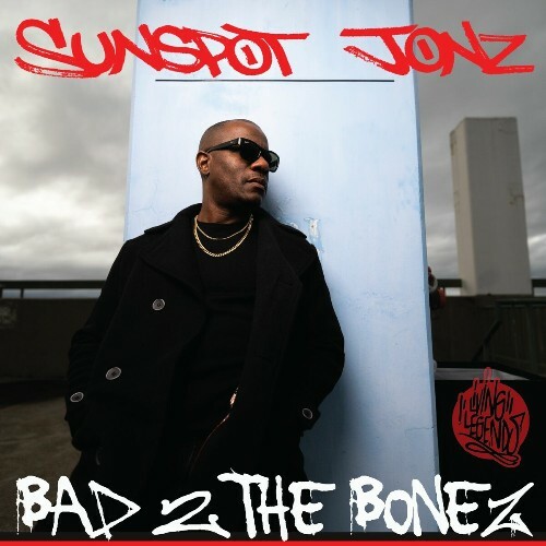  Sunspot Jonz - Bad 2 The Bonez (2025) 