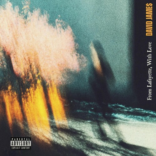  David James - From Lafayette, With Love (2026) 