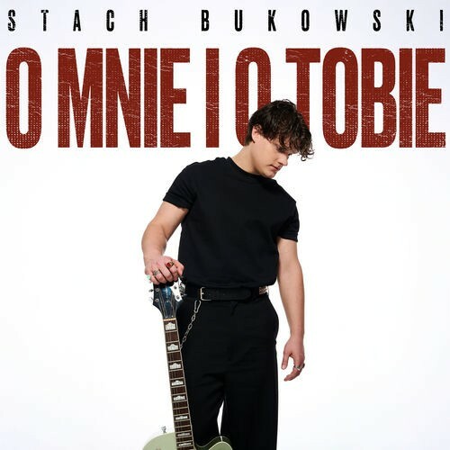  Stach Bukowski - O Mnie I O Tobie (2026) 
