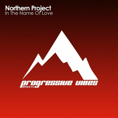 Northern Project - In The Name Of Love (2023) MP3