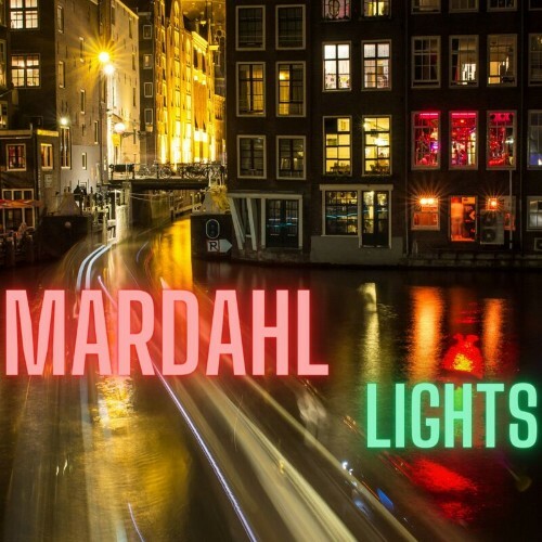  Mardahl - Lights (2024) 
