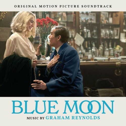  Graham Reynolds - Blue Moon (Original Motion Picture Soundtrack) (2025) 