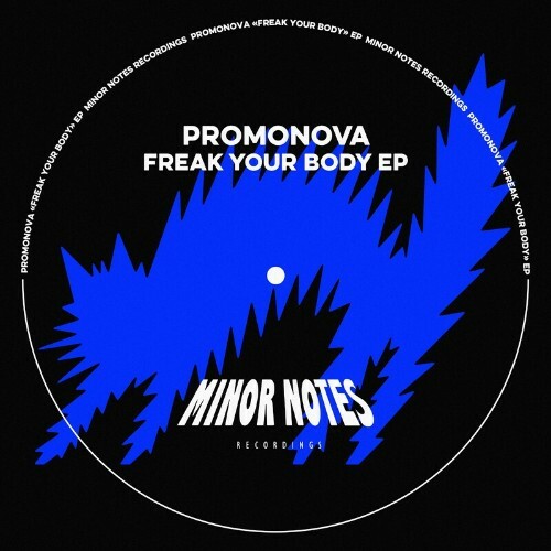 Promonova - Freak Your Body (2024) 