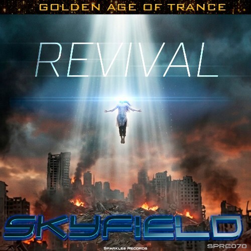 Skyfield — Revival (Classic Remix) (2026)