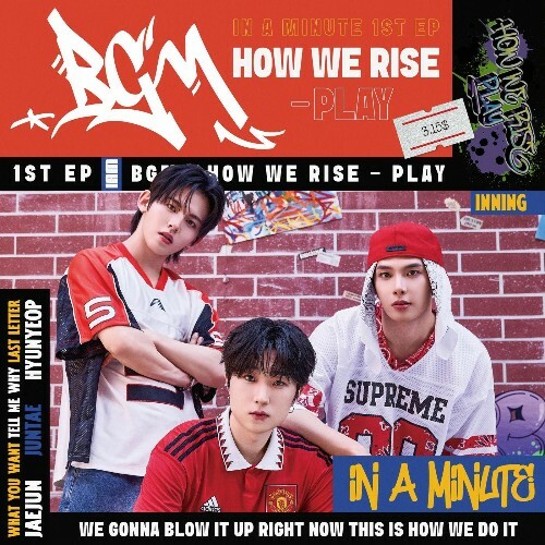  IN A MINUTE - &#65279;[BGM : HOW WE RISE - PLAY] (2025) 