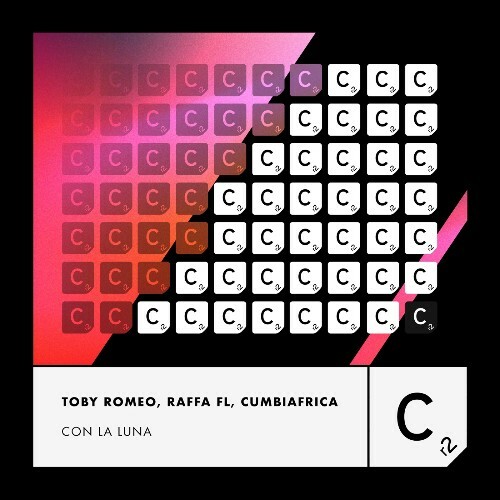 Toby Romeo & Raffa FL & Cumbiafrica - Con La Luna (2024)