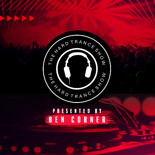 Ben Corner - The Hard Trance Show 022 (2024-09-27)