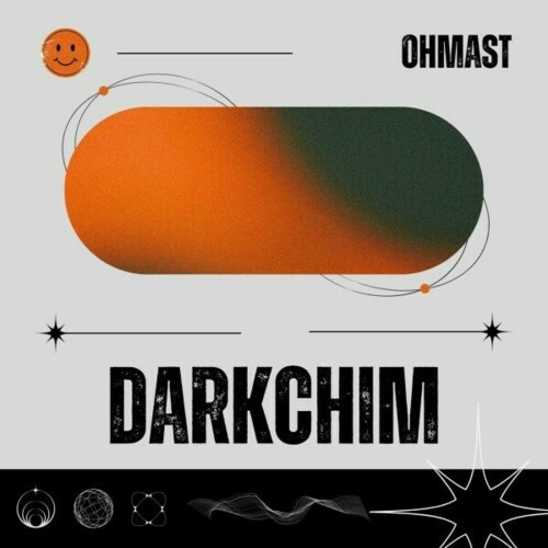  Ohmast - Darkchim (2024) 