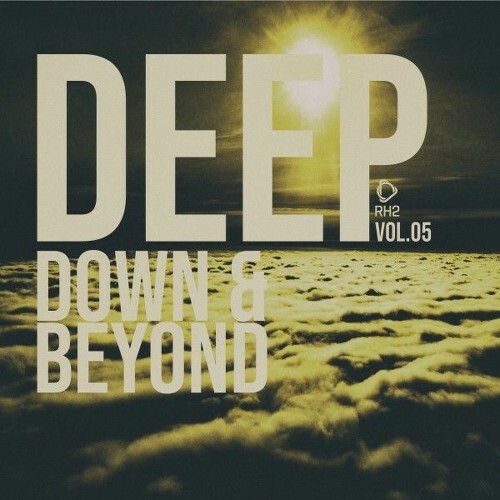  Deep Down & Beyond, Vol.05 (2025) 