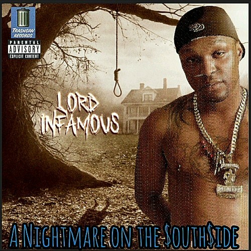  Lord Infamous - A Nightmare On The Southside (2024) 