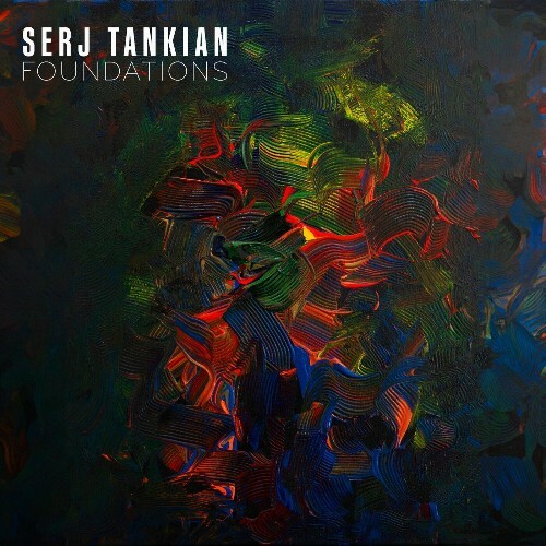  Serj Tankian - Foundations (2024)  MEW6NDH_o